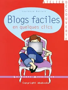 Blogs faciles en quelques clics