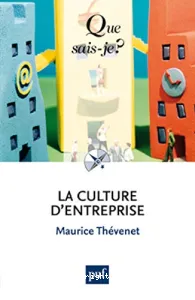 La culture d'entreprise