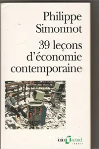 39 leçons d'économie contemporaine