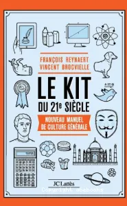 Le kit du 21e siècle