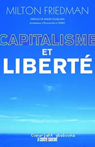 Capitalisme et liberté