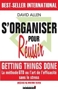 S'organiser pour réussir