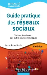 Guide pratique des réseaux sociaux