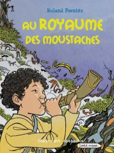 Au royaume des moustaches