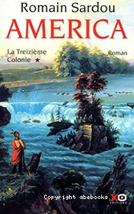 La treizième colonie