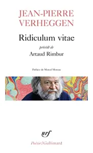 Ridiculum vitae ; précédé de Artaud Rimbur