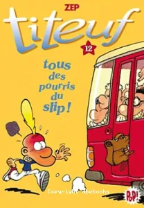 Tous des pourris du slip !