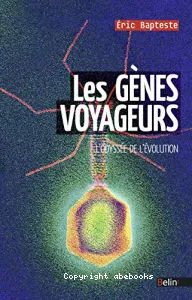 Les gènes voyageurs