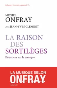 La raison des sortilèges