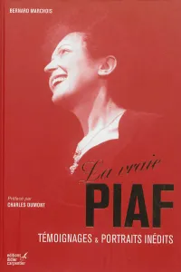 La vraie Piaf