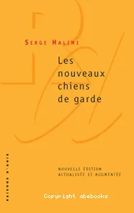 Les nouveaux chiens de garde