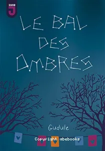 Le bal des ombres