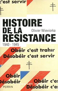 Histoire de la Résistance, 1940-1945