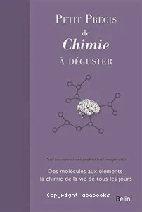 Petit précis de chimie à déguster