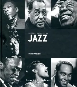 Portraits mythiques du jazz