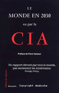 Le monde en 2030 vu par la CIA