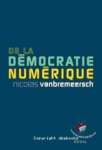 De la démocratie numérique