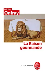 La raison gourmande