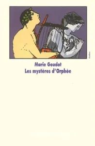 Mystères d'Orphée (Les)