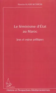 Le féminisme d'Etat au Maroc