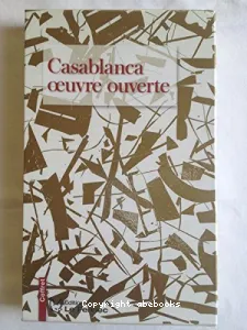 Casablanca, fragments d'imaginaire