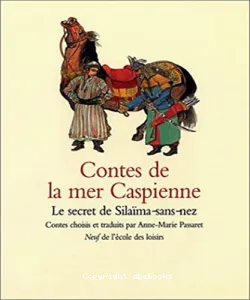 Contes de la mer Caspienne