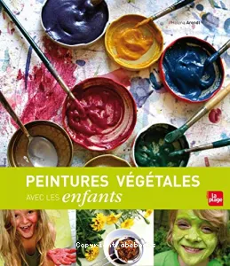 Peintures végétales avec les enfants