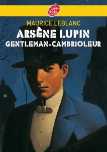 Arsène Lupin, gentleman-cambrioleur
