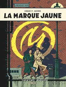 La Marque jaune