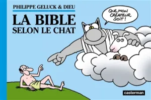 La Bible selon le Chat (l'intégrale)