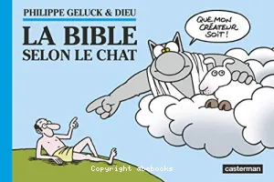 La Bible selon le Chat (l'intégrale)