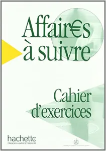 Affaires à suivre