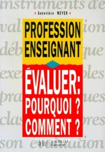 Evaluer, pourquoi, comment?