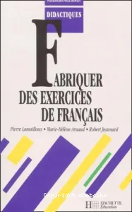 Fabriquer des exercices de français