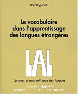 Le vocabulaire dans l'apprentissage des langues étrangères