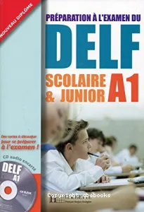 Préparation à l'examen du DELF scolaire & junior A1