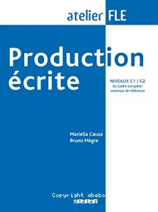 Production écrite, niveaux C1-C2 du Cadre européen commun de référence