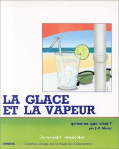 La Glace et la vapeur