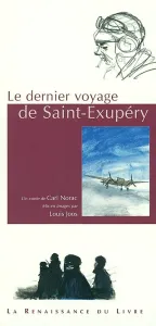 Dernier voyage de Saint-Exupéry (Le)