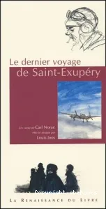 Dernier voyage de Saint-Exupéry (Le)