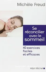 Se réconcilier avec le sommeil