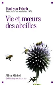 Vie et moeurs des abeilles