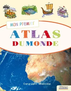 Mon premier atlas du monde