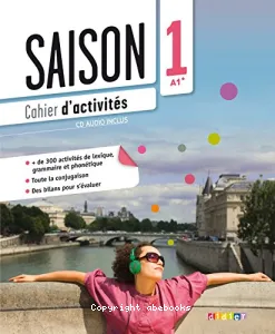 Saison 1 A1+ cahier d'activités cd audio inclus