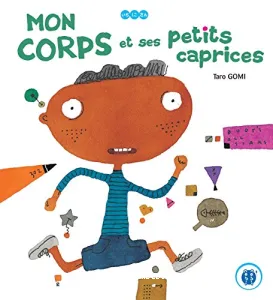 Mon corps et ses petits caprices