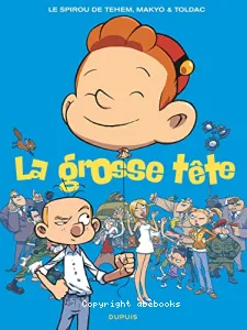 Le spirou de ... t8 la grosse tete t8