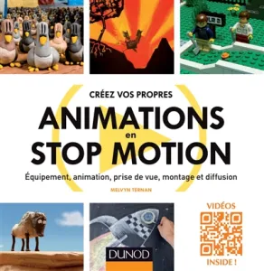 Créer vos propres animations en stop motion