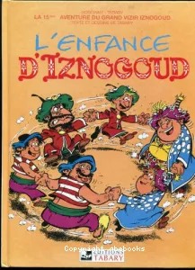 L'enfance d'Iznogoud