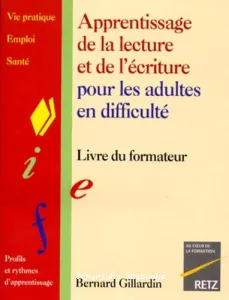 Apprentissage de la lecture et de l'écriture pour les adultes en difficulté