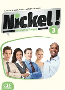Nickel, méthode de français : livre de l'élève [niveau 3]